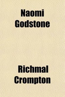 Naomi Godstone - Richmal Crompton