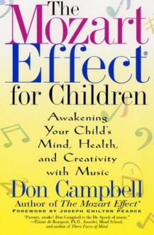 The Mozart Effect for Children - Don Campbell