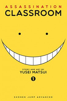 Assassination Classroom, Vol. 1 - Yusei Matsui