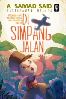 Di Simpang Jalan - A. Samad Said