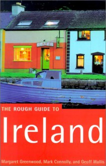 The Rough Guide to Ireland - Mark Connolly, Margaret Greenwood