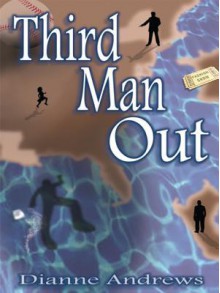 Third Man Out - Dianne Andrews