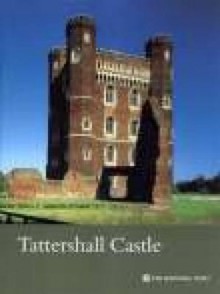 Tattershall Castle (Lincolnshire) - Tracey Avery