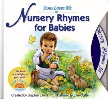 Nursery Rhymes for Babies [With CD] - Stephen Elkins