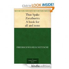 Thus Spake Zarathustra A book for all and none - Friedrich Nietzsche, Thomas Common