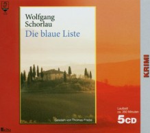 Die blaue Liste. 5 CDs - Wolfgang Schorlau, Engelbert von Nordhausen