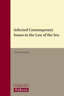 Selected Contemporary Issues in the Law of the Sea - Gudrun Krmer