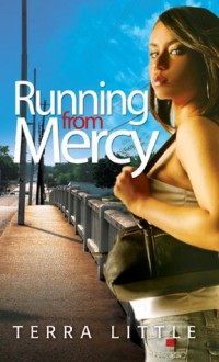 Running From Mercy - Terra Little