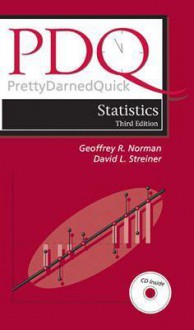 PDQ Statistics [With CDROM] - Geoffrey R. Norman, David L. Streiner