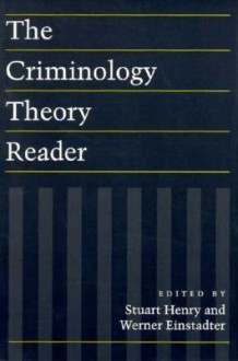 The Criminology Theory Reader - Stuart Henry