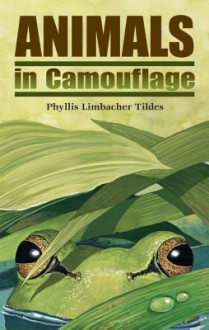 Animals in Camouflage - Phyllis Limbacher Tildes