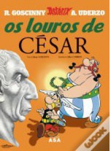 Os Louros de César - René Goscinny, Albert Uderzo