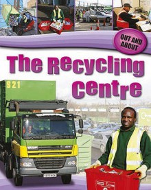 The Recycling Centre - Sue Barraclough