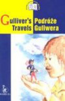 Gulliver's Travels Podróże Guliwera - Ewa Wolańska