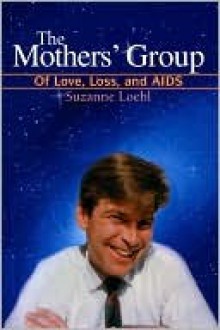 The Mothers' Group - Suzanne Loebl