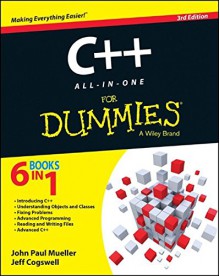 C++ All-in-One For Dummies - John Paul Mueller, Jeff Cogswell