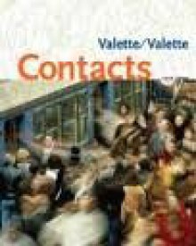 Student Activities Manual for Valette's Contacts: Langue et culture françaises, 8th (egith) edition - Jean-Paul Valette