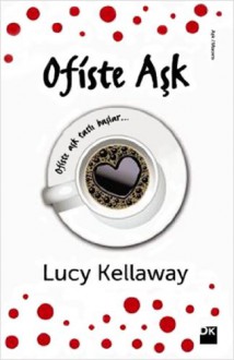 Ofiste Ask - Lucy Kellaway