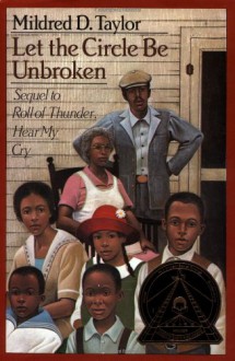 Let the Circle Be Unbroken - Mildred D. Taylor