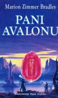 Pani Avalonu (Avalon 2) - Marion Zimmer Bradley