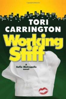 Working Stiff - Tori Carrington