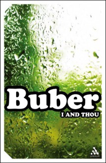 I and Thou - Martin Buber