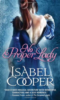 No Proper Lady - Isabel Cooper