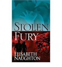 Stolen Fury - Elisabeth Naughton