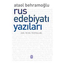 Rus Edebiyatı Yazıları - Ataol Behramoğlu