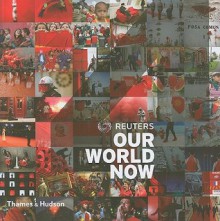 Reuters: Our World Now 4 - Reuters