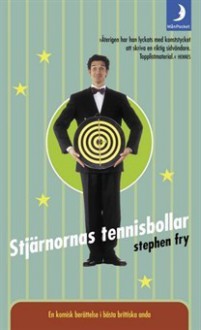 Stjärnornas tennisbollar - Stephen Fry, David Nessle