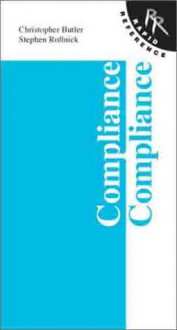 Rapid Reference to Compliance: Rapid Reference Series - Stephen Rollnick, Christopher C. Butler