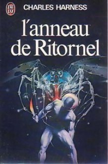 L'anneau de Ritornel - Charles L. Harness, Siudmak, Michel Rivelin