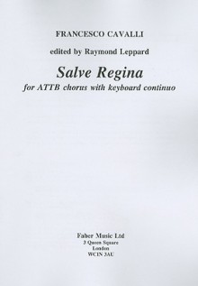 Salve Regina for ATTB Chorus with Keyboard Continuo - Francesco Cavalli, Raymond Leppard