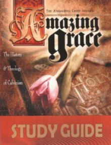 Amazing Grace: Study Guide - Jerry Johnson