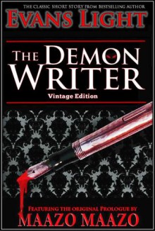 The Demon Writer (Vintage Edition) - Evans Light