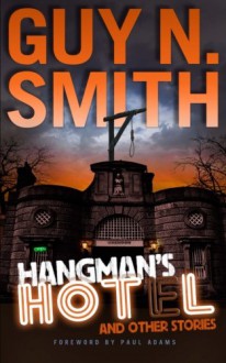 Hangman's Hotel And Other Stories - Guy N Smith