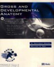 Gross and Developmental Anatomy - N. Anthony Moore