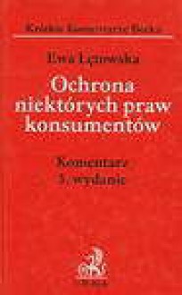 Ochrona niektórych praw konsumentów : komentarz - Ewa Łętowska