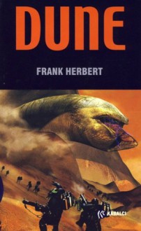 Dune (Dune Serisi, #1) - Frank Herbert, Dost Körpe