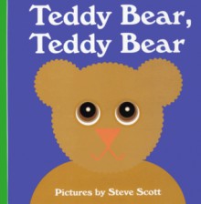 Teddy Bear, Teddy Bear - Steve Scott