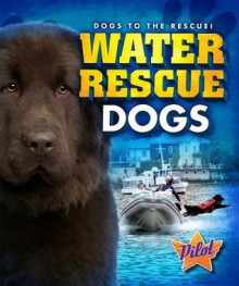 Water Rescue Dogs - Sara Green