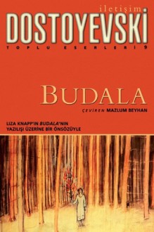 Budala - Fyodor Dostoyevsky