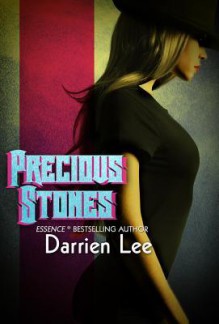 Precious Stones - Darrien Lee