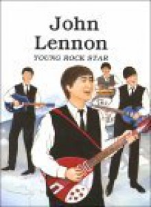 John Lennon, Young Rock Star - Laurence Santrey, Ellen Beier