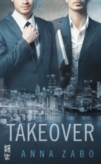 Takeover - Anna Zabo, Iggy Toma