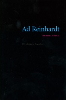 Ad Reinhardt - Michael Corris