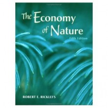 The Economy of Nature By Ricklefs (5th, Fifth Edition) - Robert E. Ricklefs