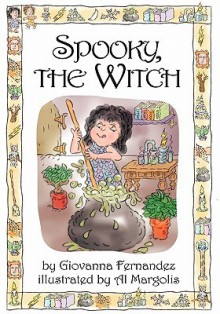 Spooky the Witch - Giovanna Fernandez, Al Margolis