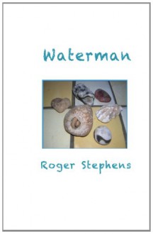 Waterman - Roger Stephens